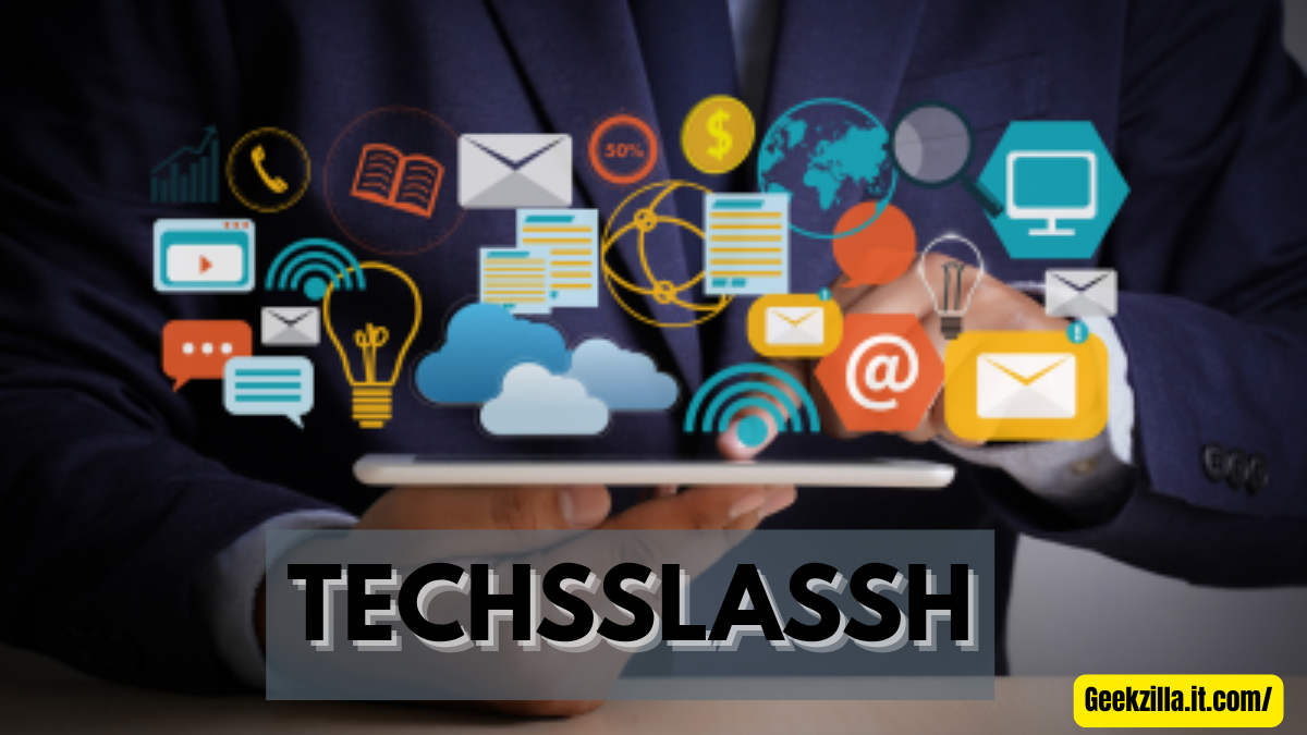 Techsslassh